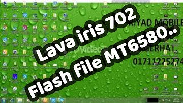 Lava iris 702  flash file   MT6580..