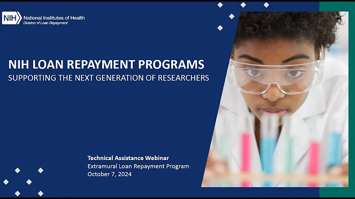 NIH Loan Repayment Programs Technical Assistance Webinar - October 7, 2024