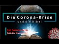 Die Corona-Krise und die Bibel (05) - Corona-Krise - Zeit der Erweckung - Olaf Schröer