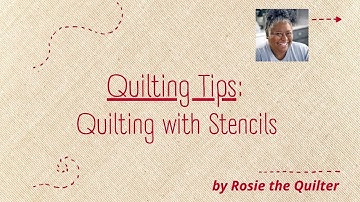 Quilting with Stencils