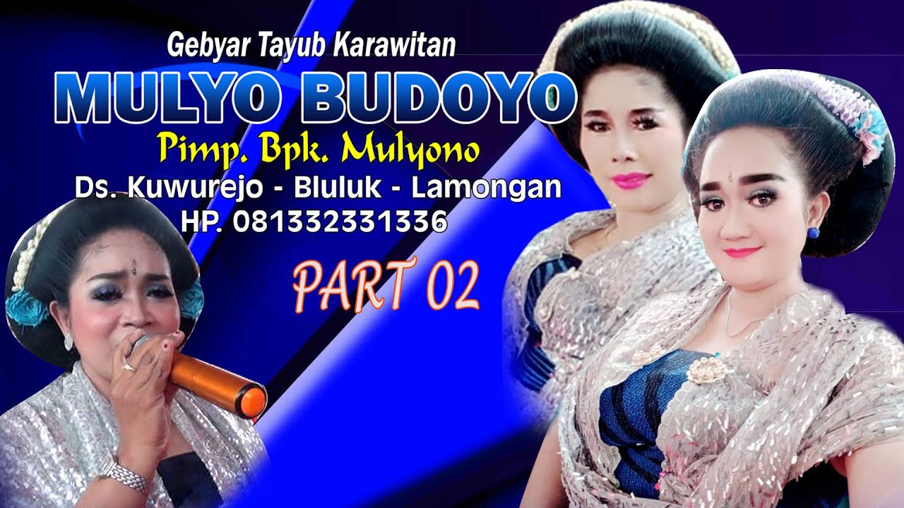 Tayub Mulyo Budoyo Part 02 Dsn Dandang Bluluk Lamongan-PARADISC SHOOTING