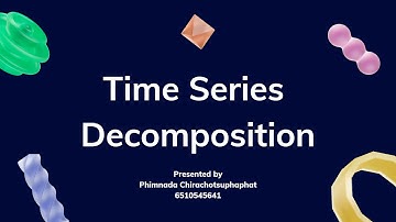 Time Series Decomposition Project