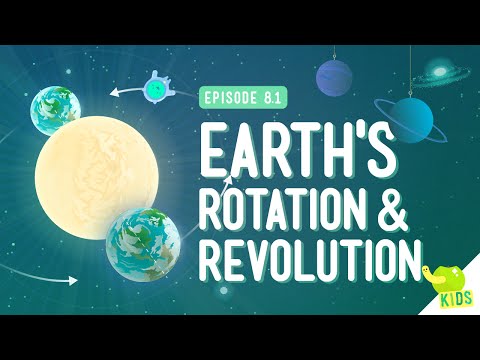 Earth&rsquo;s Rotation & Revolution: Crash Course Kids 8.1