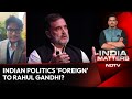 Amit Shah News | Indian Politics 'Foreign' To Rahul? Rahul Set To Jet Off To Germany