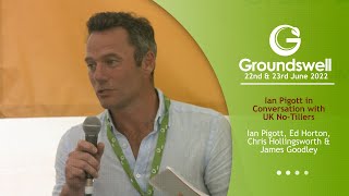 Ian Pigott in Conversation with UK No-Tillers - Groundswell 2022