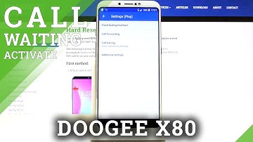 How to Enable Call Waiting on DOOGEE X80 -  Display Number When Receiving Another Call
