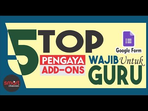 TOP 5 ADD ONS GOOGLE FORM WAJIB UNTUK GURU