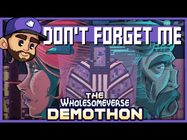 BEST DEMO OF THE GAMES FESTIVAL | The WholesomeVerse Demothon: DON'T FORGET ME