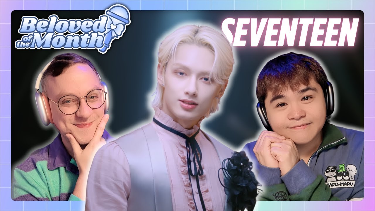 SEVENTEEN (세븐틴) 'Hot' + '_World' + 'Dream' MVs | BeLoved of the Month