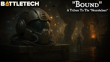 [AI MUSIC] "Bound" - A Tribute to the "Neurohelmet" from BattleTech