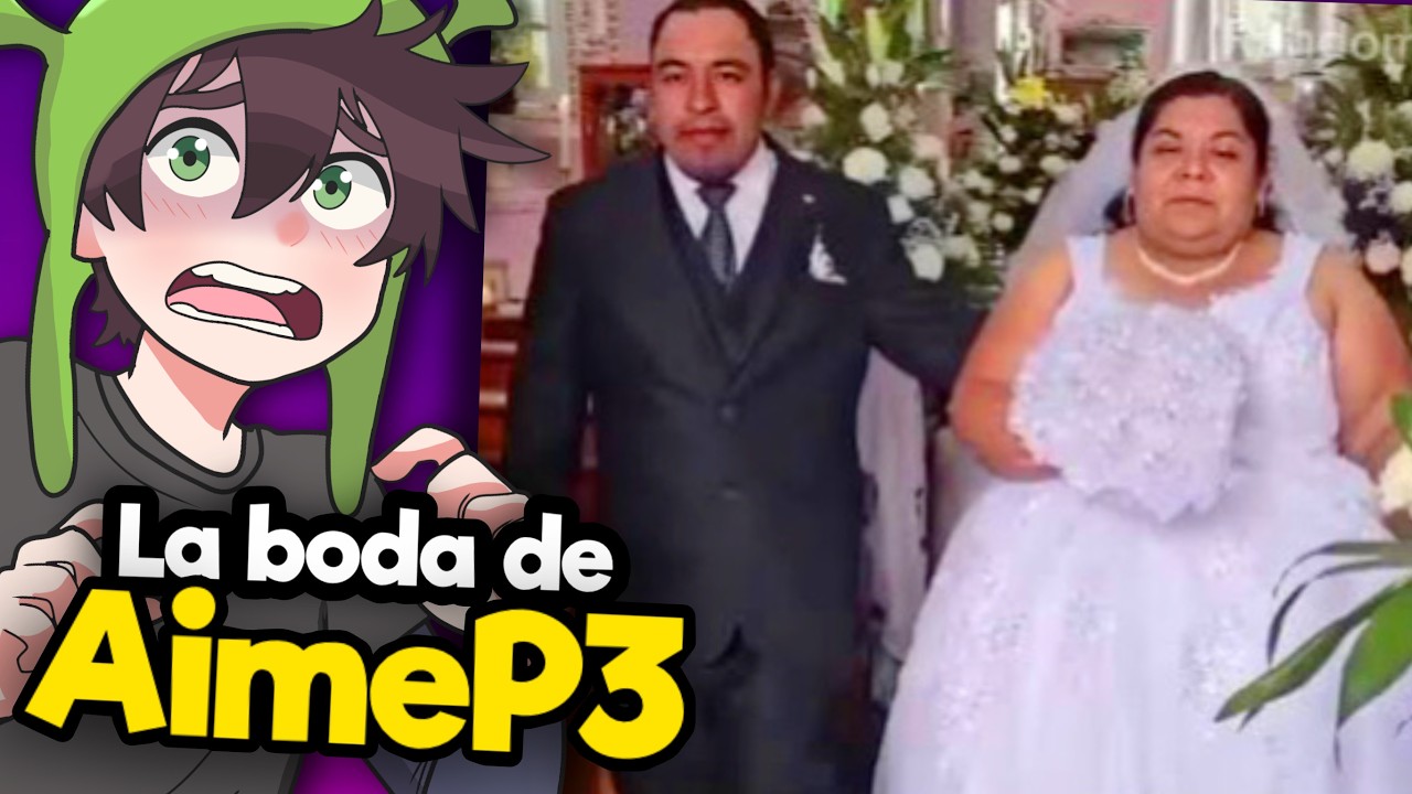 Reaccionando A La BODA De AimeP3 😰