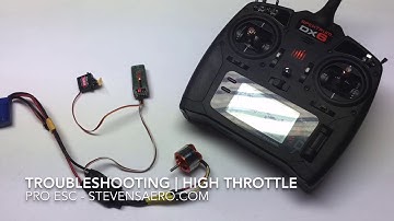 Pro ESC | Troubleshooting | High Throttle Position