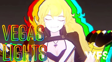 WFS || Vegas Lights || RWBY MEP