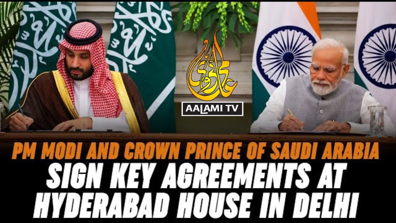 Crown Prince of Saudi Arabia sign key agreements with PM Modi at ...