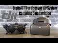 DJI Digital FPV System VS  Ocusync Air System Goggles RE -  What System Is Best For You