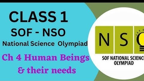 Class 1 Science Olympiad Chapter 4(Human being & their needs) practice questions #class1#nso#sof