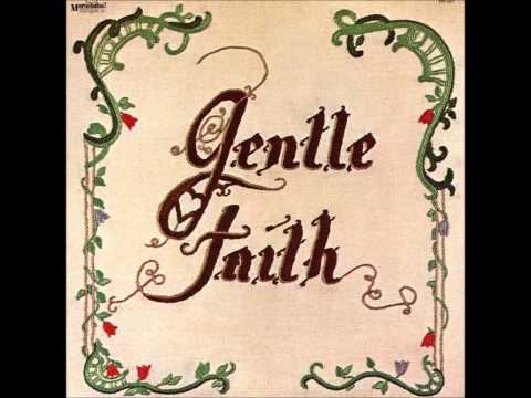 Gentle Faith - Jerusalem