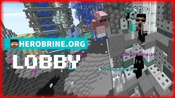 Herobrine.org Lobby Shenanigans | PG03