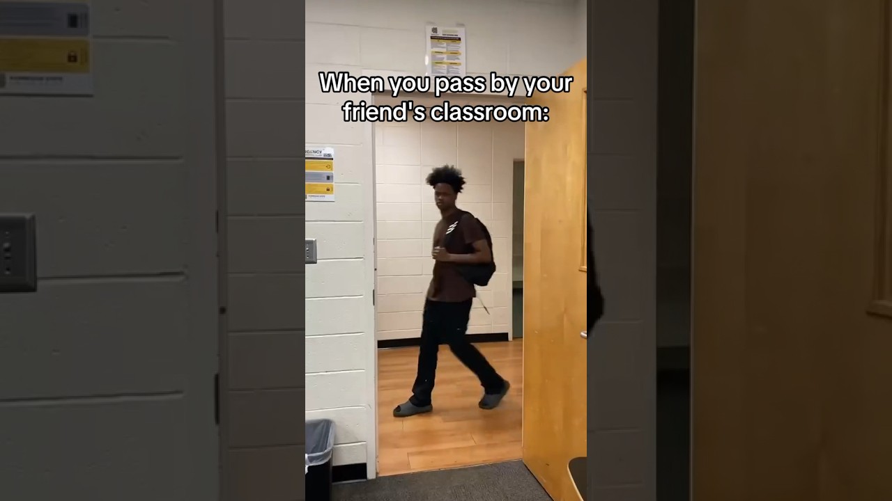 When you pass by your friend’s classroom￼🫡