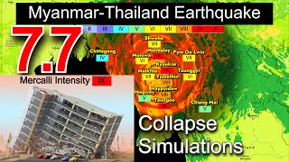 M7.7 Myanmar-Thailand Earthquake Damage Simulations
