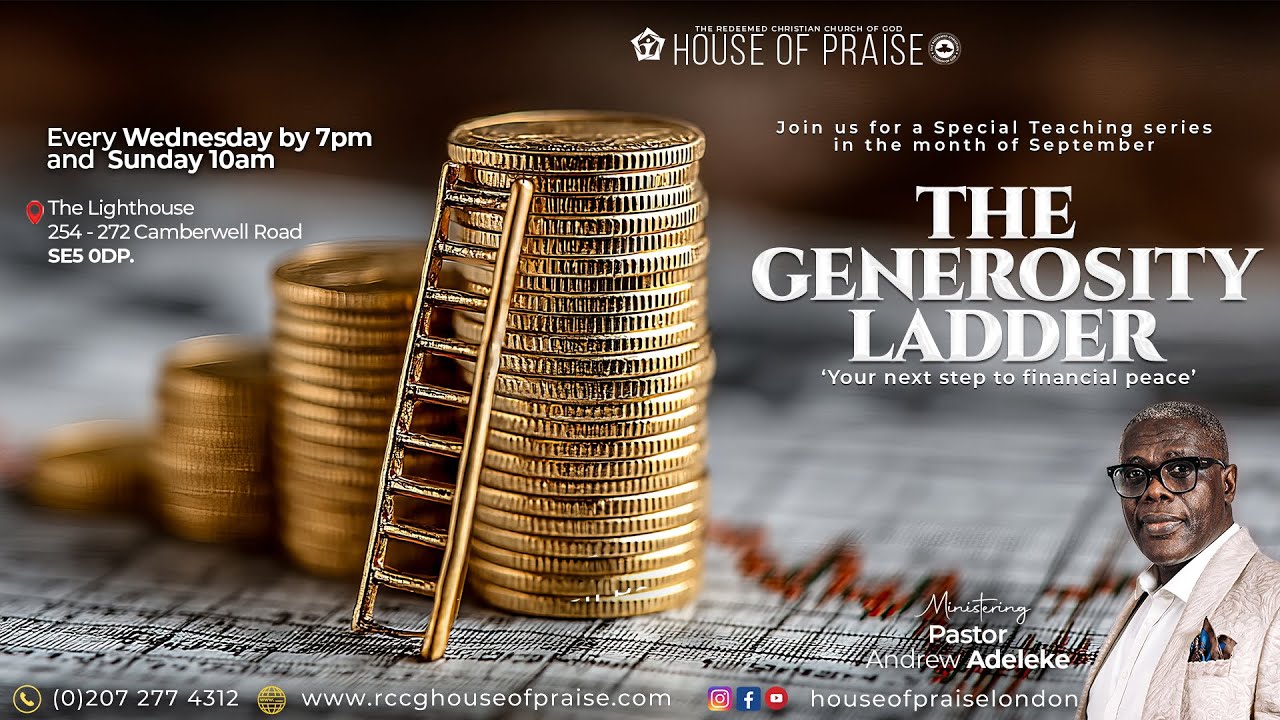 Generosity Ladder The Generosity Ladder | Andrew Adeleke | House of Praise | 10|09|2025 ...