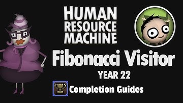 Human Resource Machine - Year 22 - Fibonacci Visitor