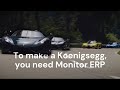 To Make a Koenigsegg, You Need Monitor ERP