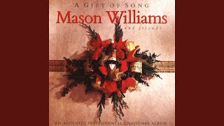 Video thumbnail of "Mason WIlliams & Friends - God Rest Ye Merry Gentlemen"