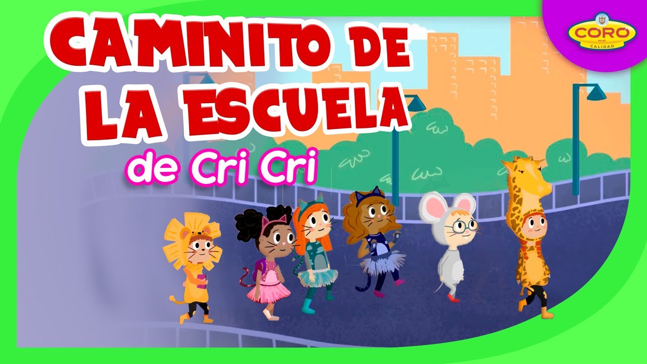 Cri Cri Caminito De La Escuela Letra music.youtube.com