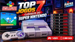 TOP 7 JOGOS de SUPER NINTENDO [SNES] 🎮🔥 Volta aos Anos 90! @os_rafas_games