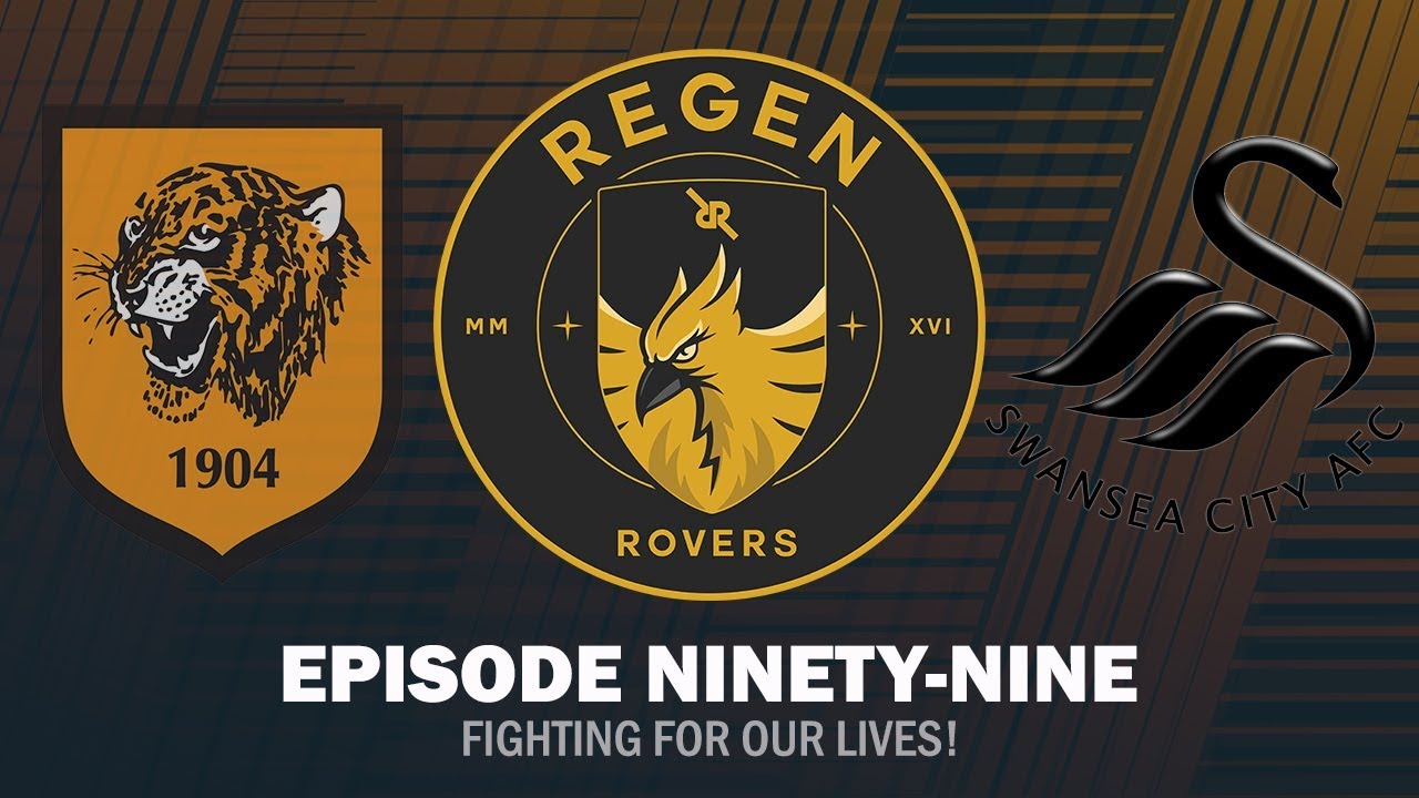 Regen Rovers | Episode 99 - Fighting For Our Lives! | Football Manager 2019
