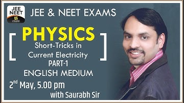 Physics || Short-Tricks in Current Electricity Part-1 || English Medium || Saurabh Sir