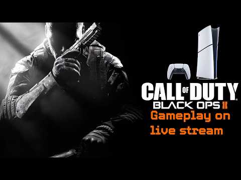 🔴 LIVE - Black Ops 2 is BACK on PS5!