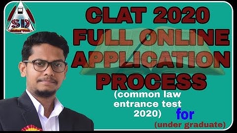 CLAT 2020 | CLAT  ONLINE APPLICATION | UG | CLAT 2020 COMPLETE  ONLINE APPLICATION PROCESS | D2K 01