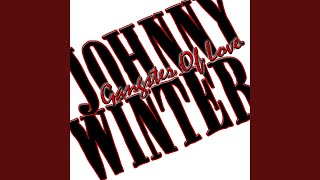 Kind Hearted Woman - Johnny Winter