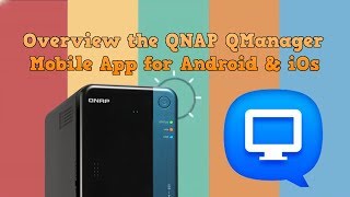 Review of the QNAP QManager Mobile App for Android and iOs screenshot 3