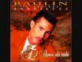 Raulin Rodriguez-Si Supieras