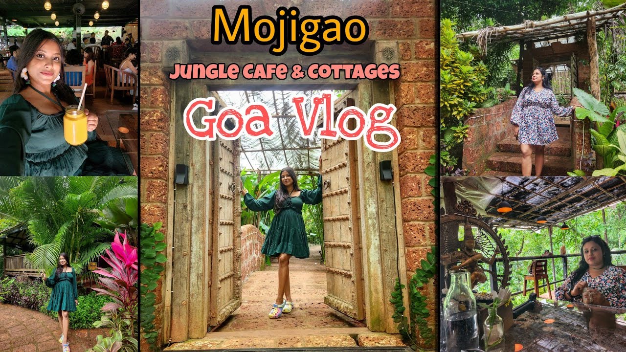 Goa Vlog || Mojigao - heavenly cafe and cottages in the jungle || Off-beat Destination || Ep 6