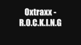 Oxtraxx - R.O.C.K.I.N.G