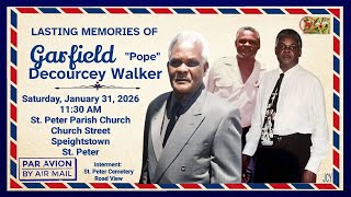 Lasting Memories of Garfield Walker