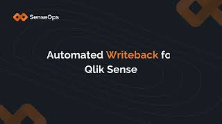 SenseOps Writeback to enhance Qlik Sense