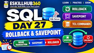 Day 27 | SQL ROLLBACK & SAVEPOINT | Real-World Examples