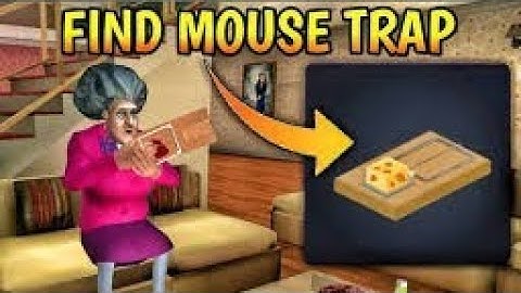 Scary Teacher 3D : Find mouse trap and place it on the table to tourcher the miss T.