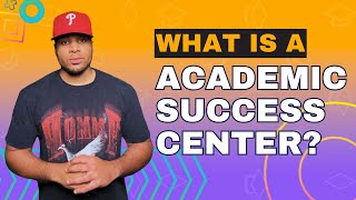 What is an Academic Success Center 🎓👨🏾💻
