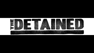 The Detained - Trailer (2017) Thriller Movie