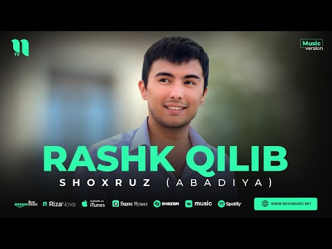 Shoxruz (Abadiya) - Rashk qilib (audio 2023)