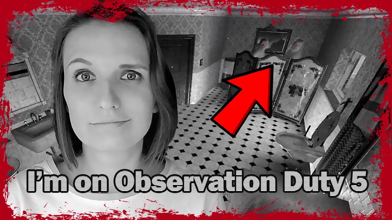 СЛОЖНЫЙ ДОМ БЕЗ ЧАТИКА ► I'M ON OBSERVATION DUTY 5 ПРОХОЖДЕНИЕ НА РУССКОМ