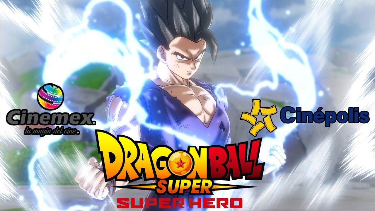  ESTRENO EN CINES DE LATAM PELICULA De DRAGON BALL SUPER SUPER HERO 