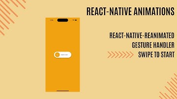 React Native Swipe To Start Animation (Reanimated 3 & Gesture Handler)