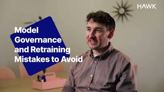 Top 3 Model Governance & Retraining Mistakes in AML Compliance
